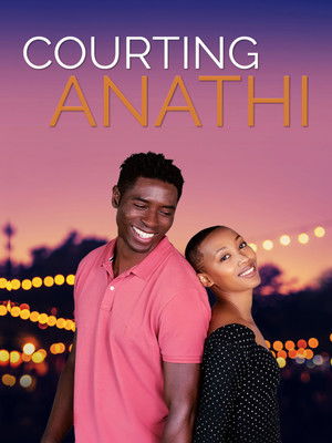 Courting Anathi (2023)