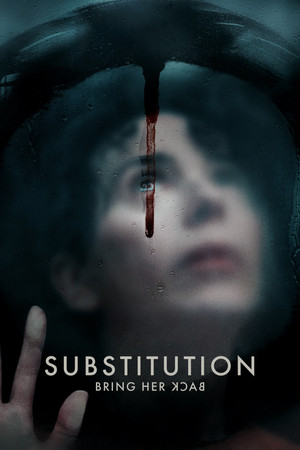 Substitution : Bring Her Back (2025)