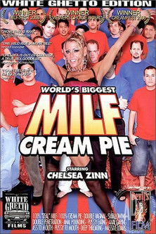 World's Biggest MILF Cream Pie 1 (2007)