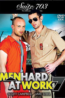 Men Hard at Work 7 (2010)