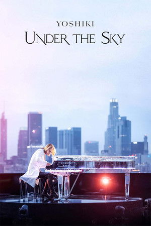 Yoshiki: Under the Sky (2023)