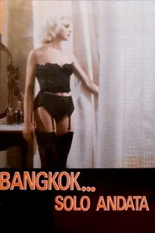 Bangkok... solo andata (1989)
