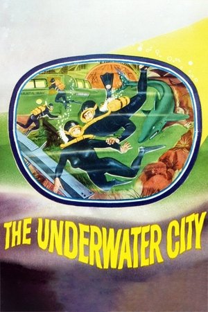 The Underwater City (1962)