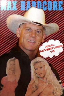 The Anal Adventures Of Max Hardcore 10 (1994)