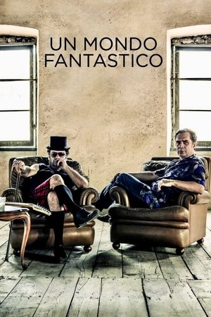 Un mondo fantastico (2022)