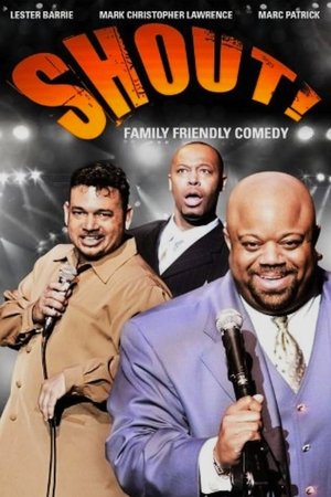 SHOUT! An Evening of Gospel Comedy (2006)