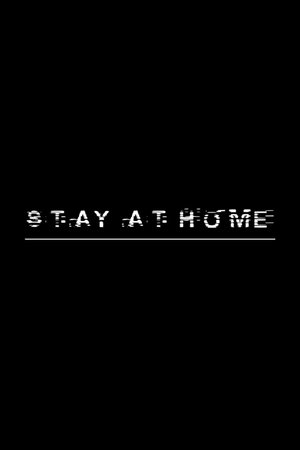 Stay at Home (2023)