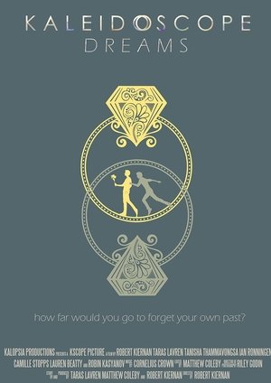 Kaleidoscope Dreams (2015)