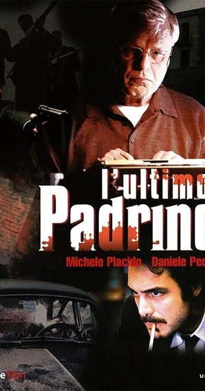 L'ultimo padrino (2008)