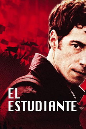 El Estudiante ou Récit d'une jeunesse révoltée (2011)