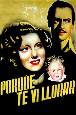 Porque te vi llorar (1941)