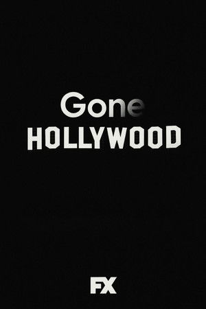 Gone Hollywood (2019)
