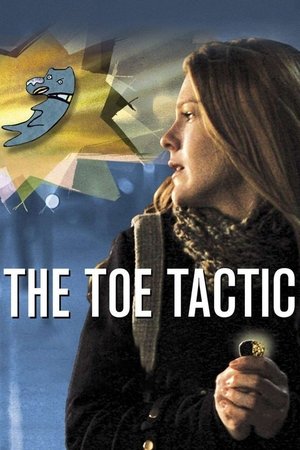 The Toe Tactic (2009)