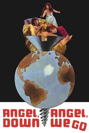 Angel, Angel, Down We Go (1969)