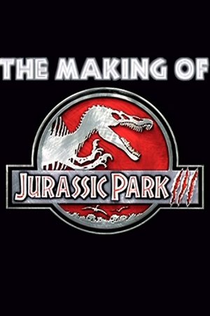 The Making Of  Jurassic Park III (2001)