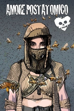 Amore postatomico (2023)