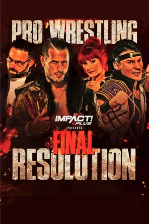 IMPACT Wrestling: Final Resolution 2023 (2023)