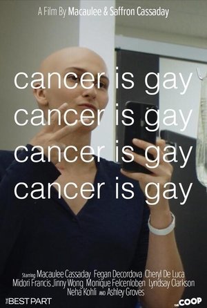 Cancer is Gay (2020)