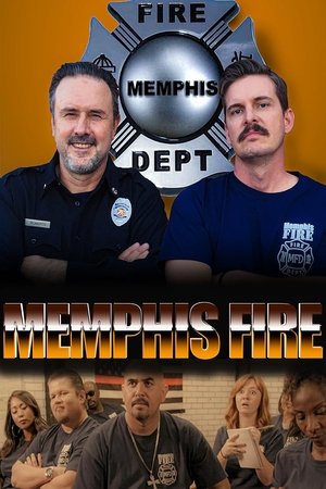 Memphis Fire (2018)