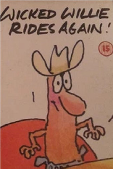 Wicked Willie Rides Again! (1991)