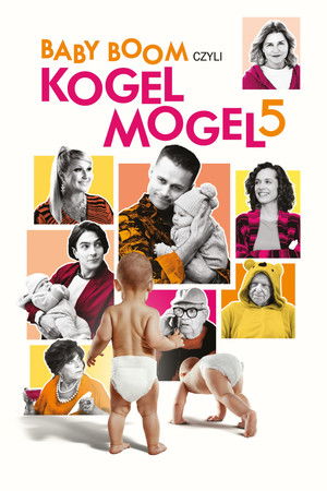 Baby boom czyli Kogel mogel 5 (2024)