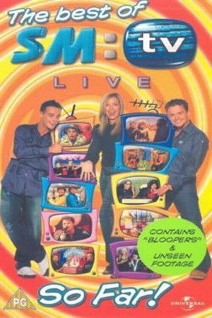 The Best Of Smtv Live: So Far! (2000)
