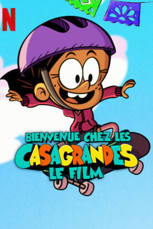 Bienvenue chez les Casagrandes : Le film (2024)