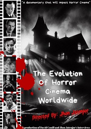 The Evolution of Horror Cinema Worldwide (2025)