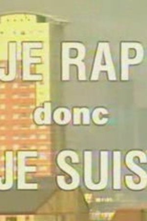 Je rap donc je suis (1999)