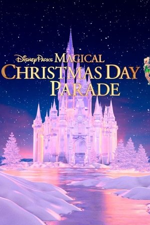 Disney Parks Magical Christmas Day Parade (2023)
