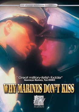 Why Marines Don't Kiss (1996)