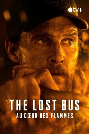 The Lost Bus - Au cœur des flammes (2025)