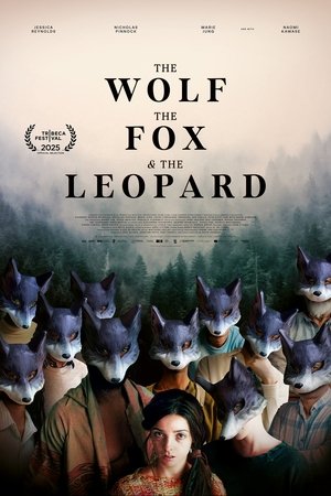 The Wolf, the Fox, and the Leopard (2025)