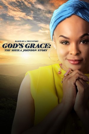God's Grace: The Sheila Johnson Story (2023)