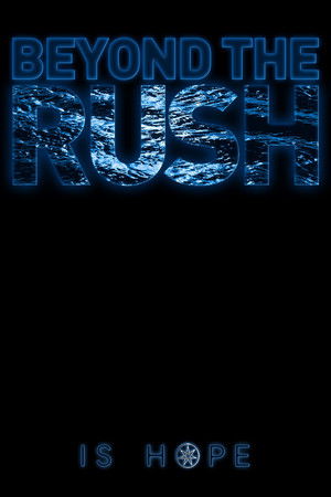 Beyond the Rush (2024)