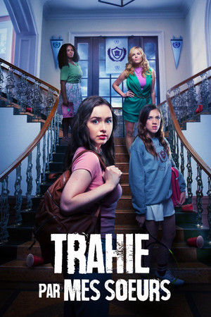 Trahie par mes soeurs (2024)