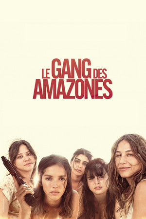 Le Gang des Amazones (2025)