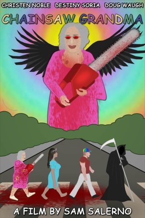 Chainsaw Grandma (2024)