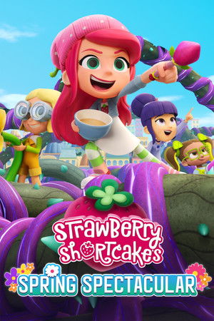 Strawberry Shortcake's Spring Spectacular (2024)