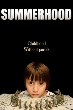 Summerhood (2008)