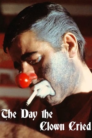 The Day the Clown Cried (1972)