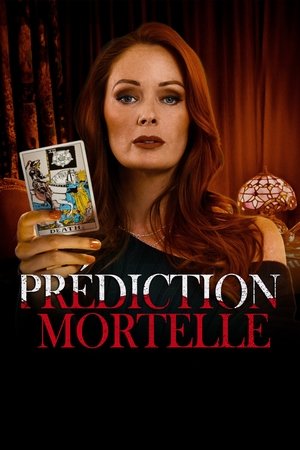 Prédiction Mortelle (2024)