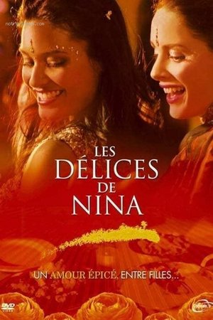 Les délices de Nina (2006)