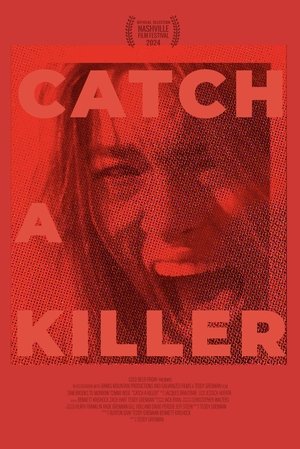 Catch A Killer (2024)