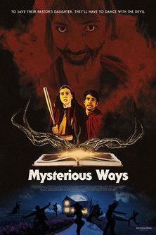 Mysterious Ways (2025)