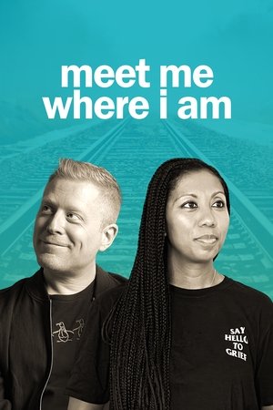 Meet Me Where I am (2023)