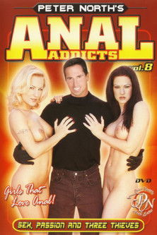 Anal Addicts 8 (2002)