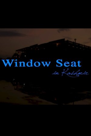 Window Seat in Kashmir (2012)