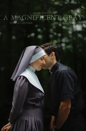 A Magnificent Gray (2019)