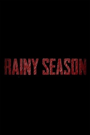 Rainy Season (2023)